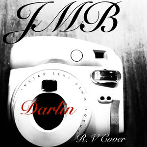 Darlin (Roch Voisine cover version JMB)