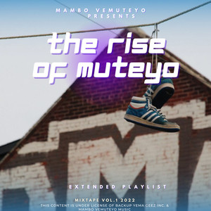 The Rise of Muteyo