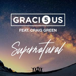 Supernatural (feat. Craig Green) [Radio Edit]