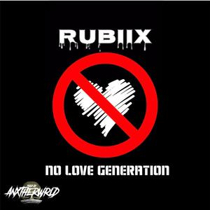 No Love Generation (Explicit)