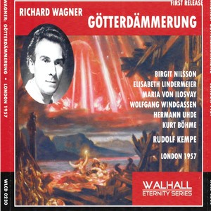 Richard Wagner : Götterdämmerung (London 1957)