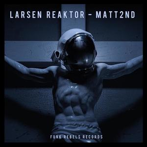 Larsen Reaktor