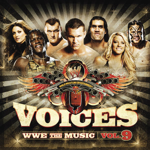 Voices: WWE the Music Vol. 9