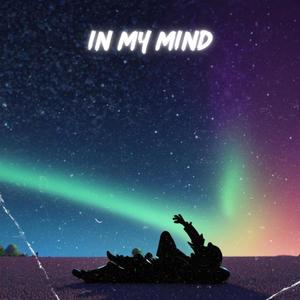In My Mind (feat. Kitty Noir)
