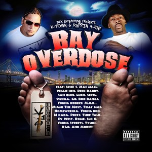Bay Overdose (Explicit)