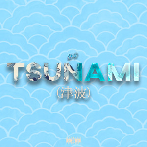 TSUNAMI (Explicit)