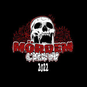 Mördem Crew 2022 (Explicit)