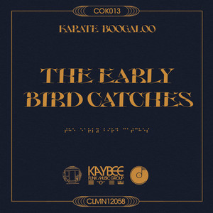 The Early Bird Catches