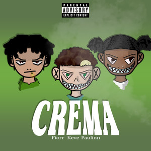 Crema (Explicit)