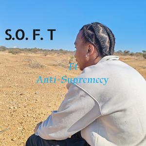 S.O.F.T (feat. Sire) [Explicit]