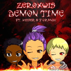 Demon Time(feat. 7 GRANDY & Keifer) (Explicit)