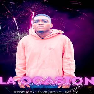La Ocasion (Explicit)