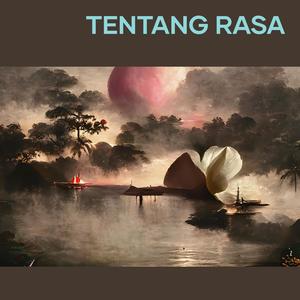 Tentang rasa
