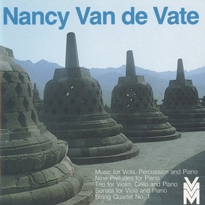 VAN DE VATE, N.: Music / 9 Preludes / Trio / Viola Sonata / String Quartet No. 1