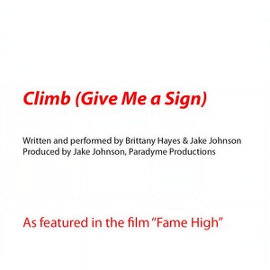 Climb(Give Me a Sign)