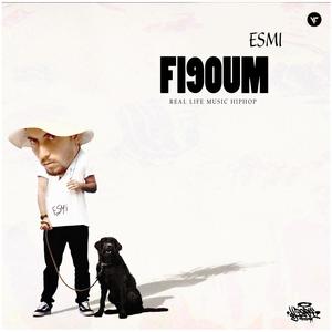 FI9OUM (feat. ZIAS) (Explicit)