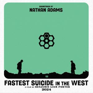 Fastest Suicide in the West