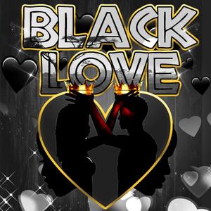 Black Love Ep. Vol I (Explicit)