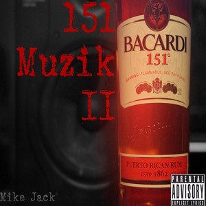 151 Muzik II (Explicit)