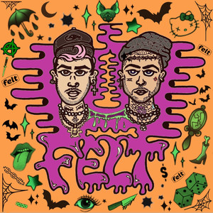 Felt (Explicit)