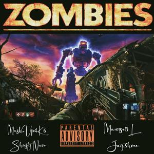 Zombies (feat. Shiesty Nare, Mauriso5L & Jay3hree) (Explicit)