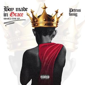 Boy Made In Grace (BMIG) [Explicit]