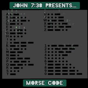 Morse Code (feat. John 7:38) [2024 808 edition]