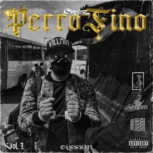 Perro Fino Vol. I (Explicit)