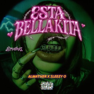 Esta Bellakita (Explicit)
