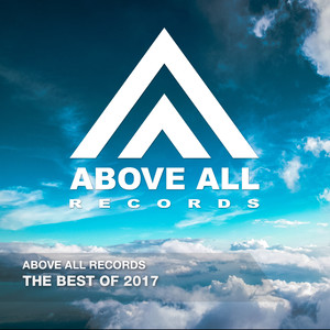 Above All Records - The Best Of 2017