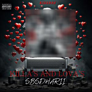 KILLA'S AND LOVA'S (Explicit)