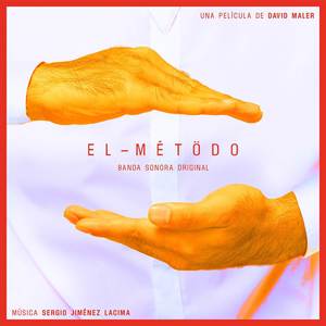 EL METODO (Original Motion Picture Soundtrack)