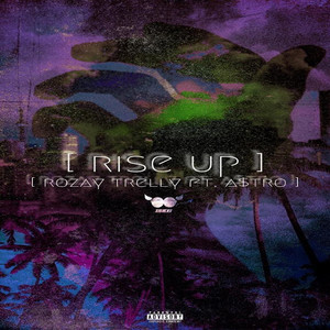 Rise Up (Explicit)