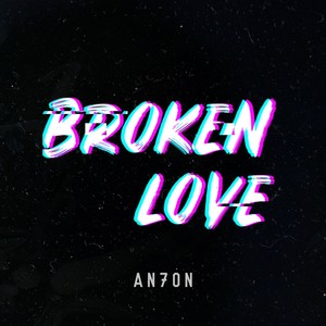 Broken Love