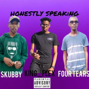 Honestly Speaking (feat. Skubby & Four Tears) (Explicit)