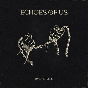 Echoes of Us