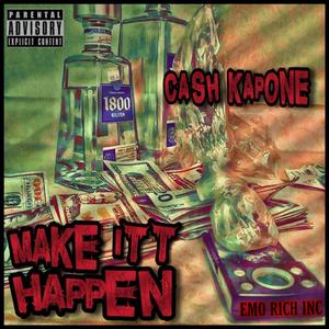 Make Itt Happen (Explicit)