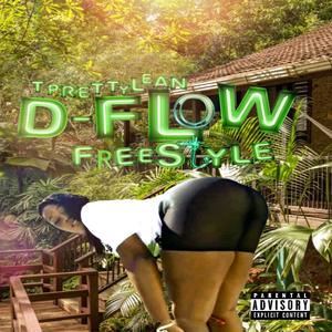 D-Flow Freestyle (Explicit)