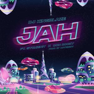 JAH (feat. Stomzinit & Don Rocky) [Explicit]