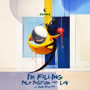 I'm Falling (Andy Bros Remix)
