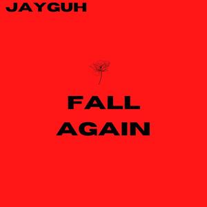 fall again