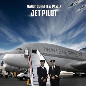 Jet Pilot (feat. Pas117) [Explicit]