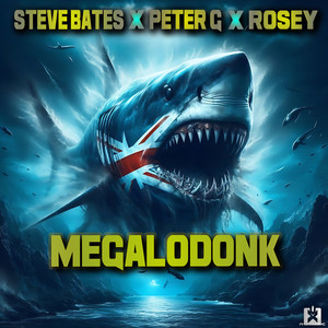 Megalodonk (Instrumental Mix)