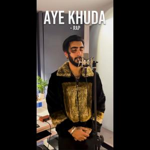 RCR - Aye Khuda-Rap