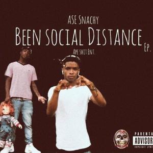 Been Social Distance (Explicit)