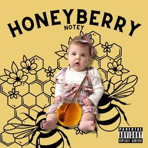HONEYBERRY (Explicit)