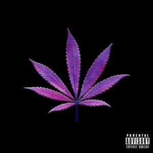 Marijuana (Explicit)