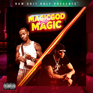 MagicGod vs Magic (Explicit)