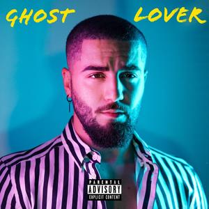 Ghost Lover (Explicit)