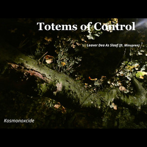 Totems of Control